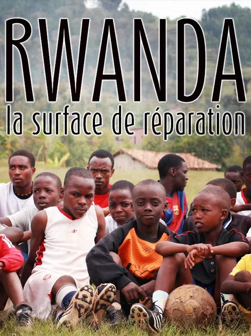 Rwanda, la surface de r&eacute;paration
