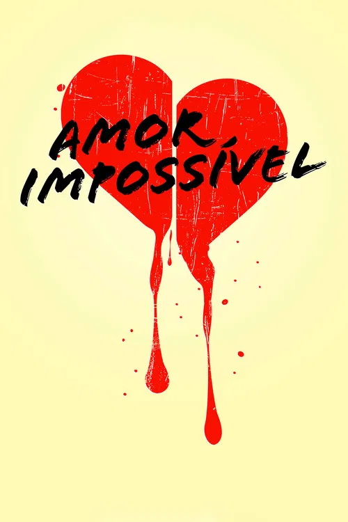 Amor Imposs&iacute;vel