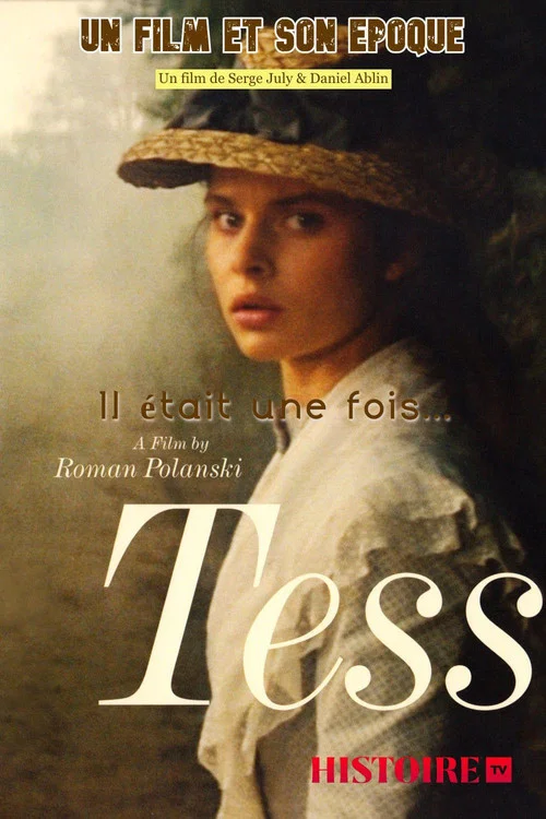 Il &eacute;tait une fois... &laquo; Tess &raquo;