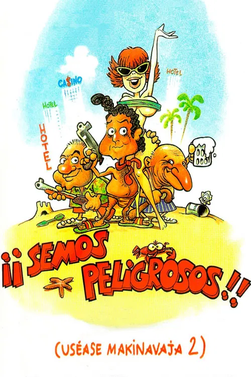 &iexcl;Semos peligrosos! (Us&eacute;ase Makinavaja 2)
