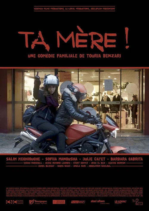 Ta m&egrave;re !