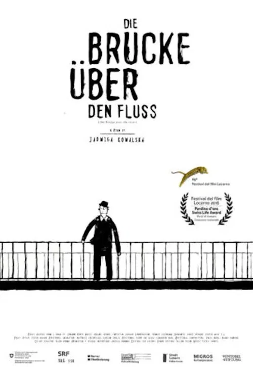 Die Br&uuml;cke &uuml;ber den Fluss