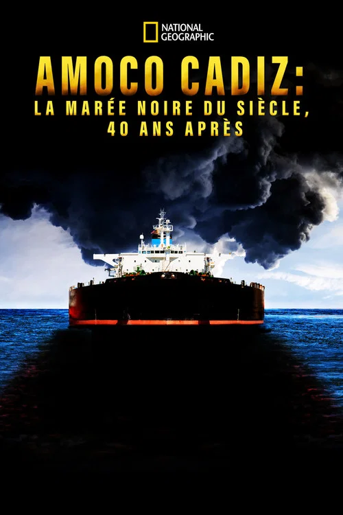 Amoco Cadiz: la mar&eacute;e noire du si&egrave;cle, 40 ans apr&egrave;s