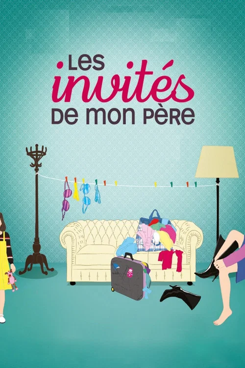 Les Invit&eacute;s de mon p&egrave;re