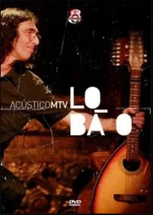 Ac&uacute;stico MTV: Lob&atilde;o