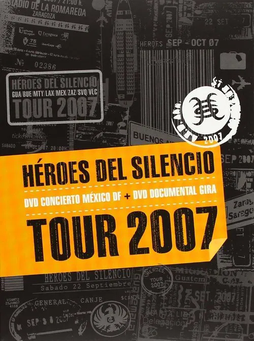 H&eacute;roes del Silencio Tour 2007