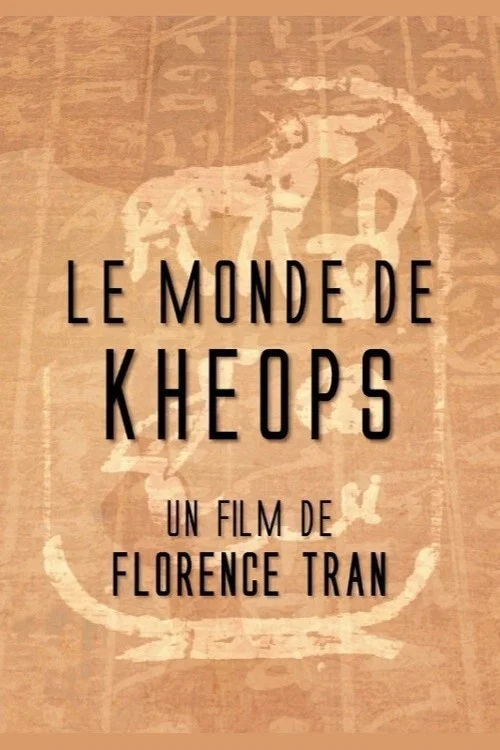 Le monde de Kh&eacute;ops
