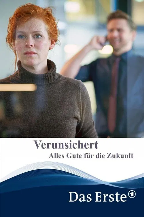 Verunsichert &ndash; Alles Gute f&uuml;r die Zukunft