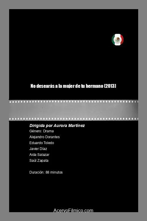 No desear&aacute;s a la mujer de tu hermano