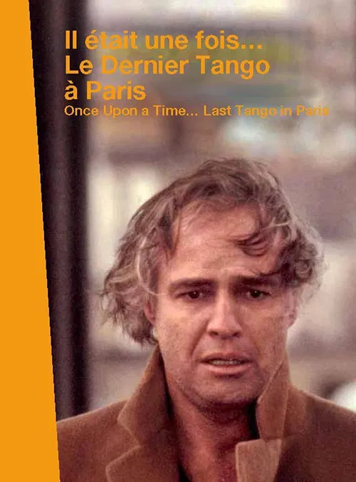 Il &eacute;tait une fois... Le dernier tango &agrave; Paris