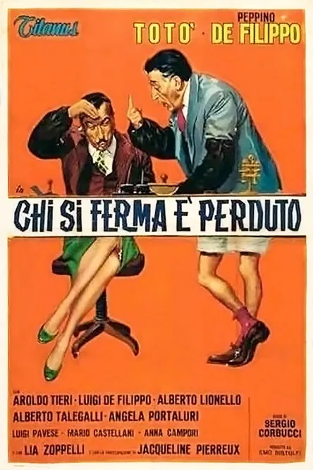 Chi si ferma &egrave; perduto