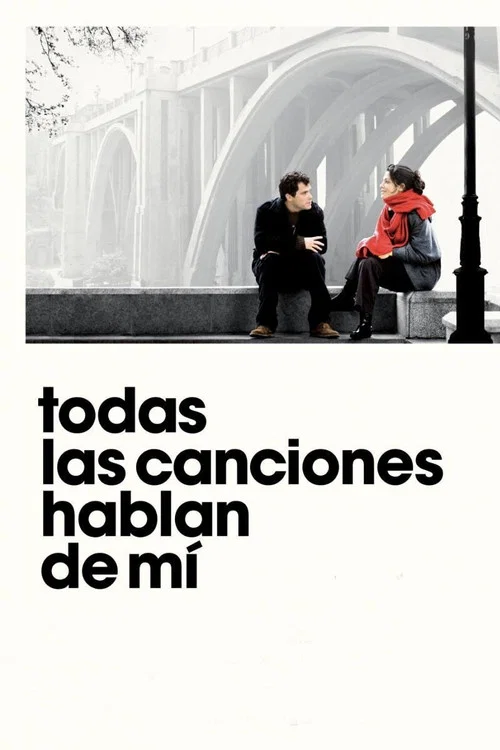 Todas las canciones hablan de m&iacute;