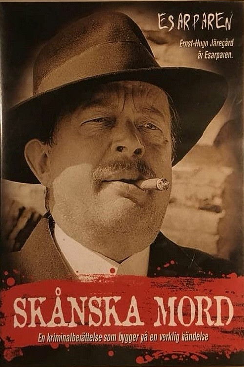 Sk&aring;nska mord - Esarparen