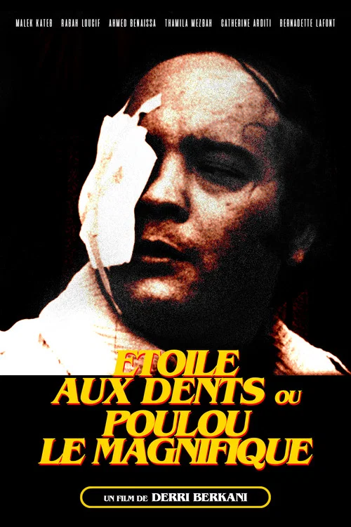 &Eacute;toile aux dents ou Poulou le magnifique