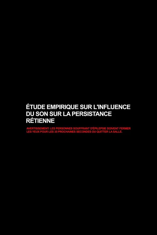 &Eacute;tude empirique sur l'influence du son sur la persistance r&eacute;tinienne
