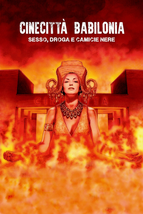 Cinecitt&agrave; Babilonia: sesso, droga e camicie nere