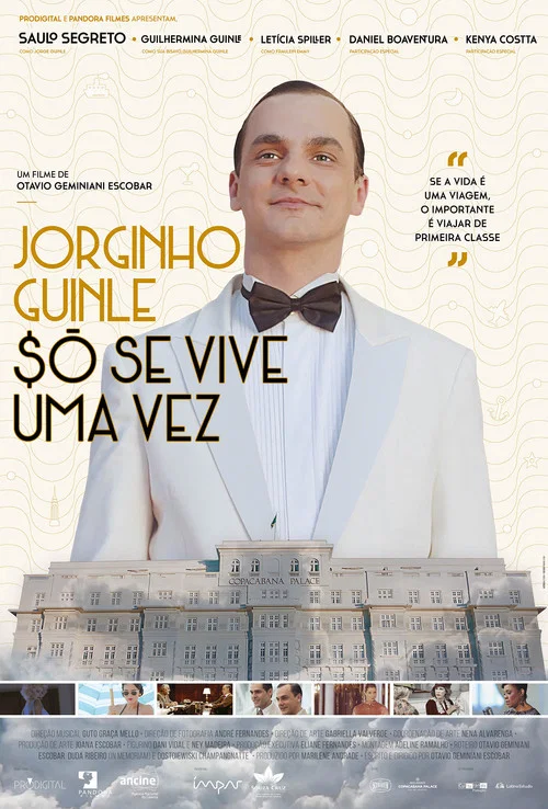 Jorginho Guinle - $&oacute; Se Vive uma Vez