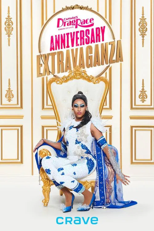 Canada&rsquo;s Drag Race Anniversary Extravaganza