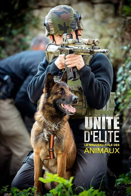 Unit&eacute; d'&eacute;lite : le nouveau r&ocirc;le des animaux