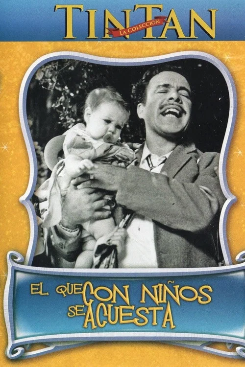 El que con ni&ntilde;os se acuesta...