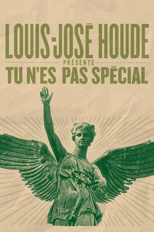 Louis-Jos&eacute; Houde : Tu n'es pas sp&eacute;cial
