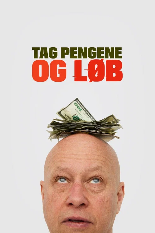 Tag pengene og l&oslash;b