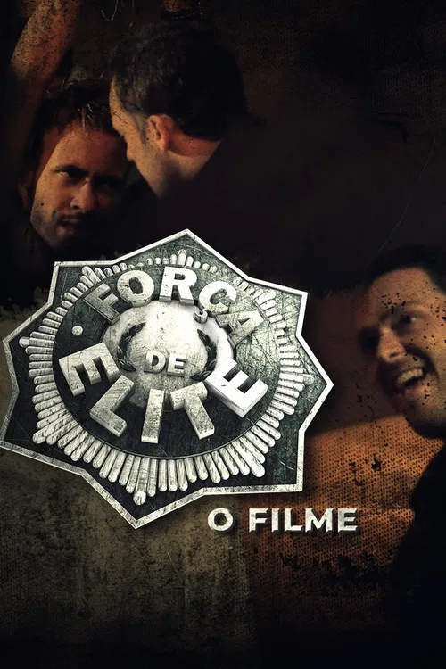 For&ccedil;a de Elite - O Filme