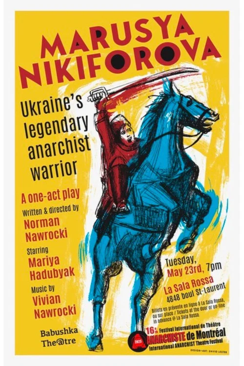 MARUSYA NIKIFOROVA: Ukraine&rsquo;s legendary anarchist warrior