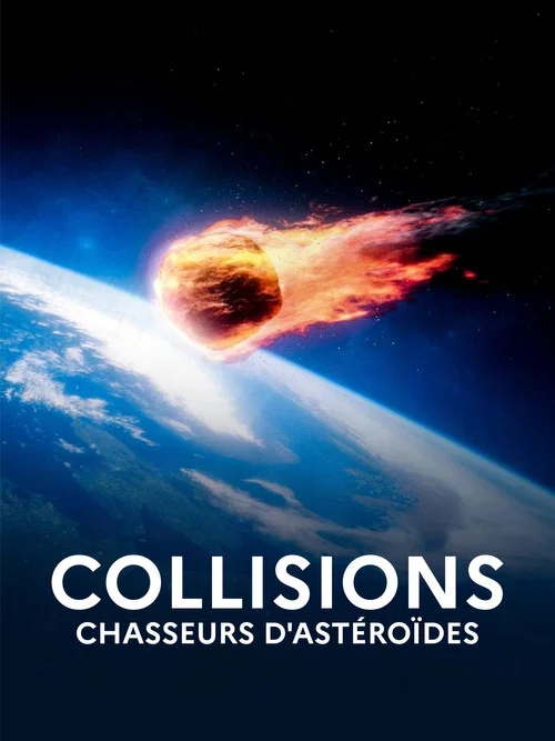 Collisions : chasseurs d'ast&eacute;ro&iuml;des