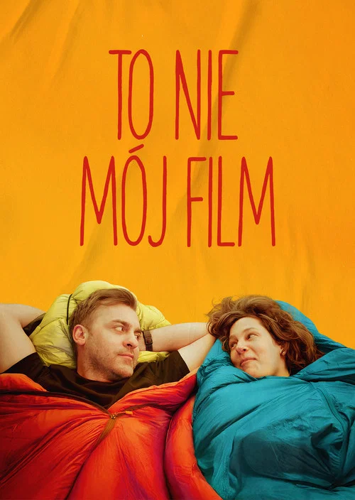 To nie m&oacute;j film