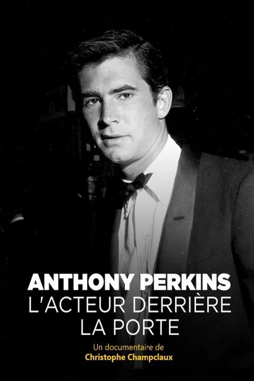 Anthony Perkins, l'acteur derri&egrave;re la porte
