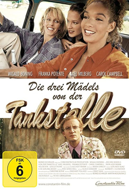 Die drei M&auml;dels von der Tankstelle