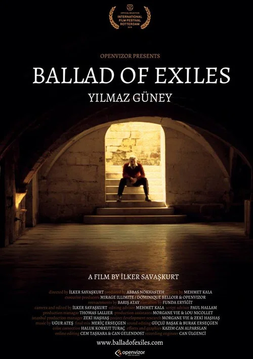 Ballad of Exiles: Yılmaz G&uuml;ney