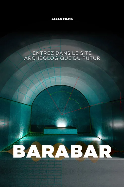Barabar : Le Site arch&eacute;ologique du futur