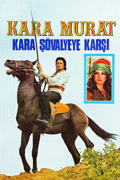 Kara Murat: Kara Ş&ouml;valyeye Karşı