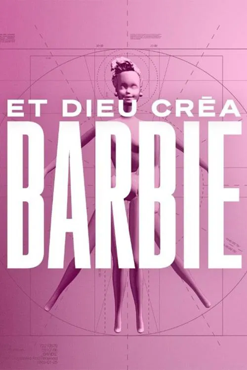 Et Dieu cr&eacute;a Barbie