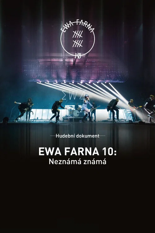 Ewa Farna 10: Nezn&aacute;m&aacute; zn&aacute;m&aacute;