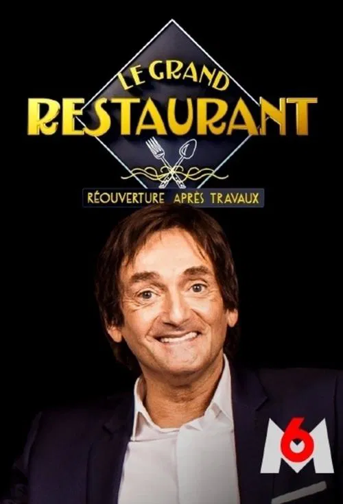 Le Grand Restaurant : R&eacute;ouverture apr&egrave;s travaux