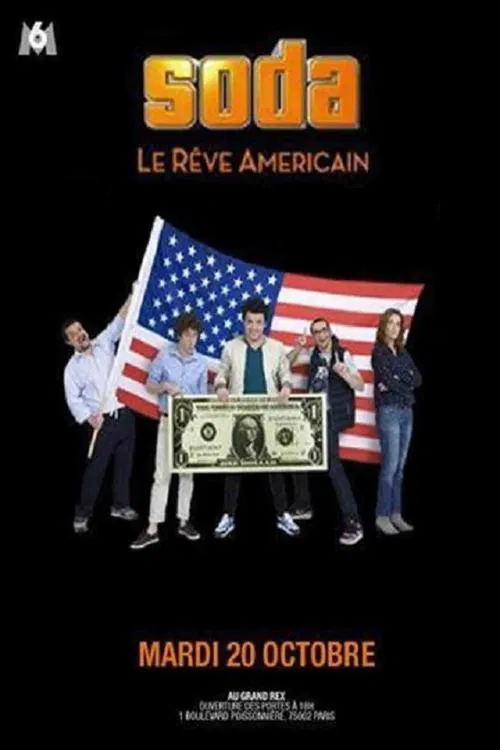 SODA: le r&ecirc;ve am&eacute;ricain