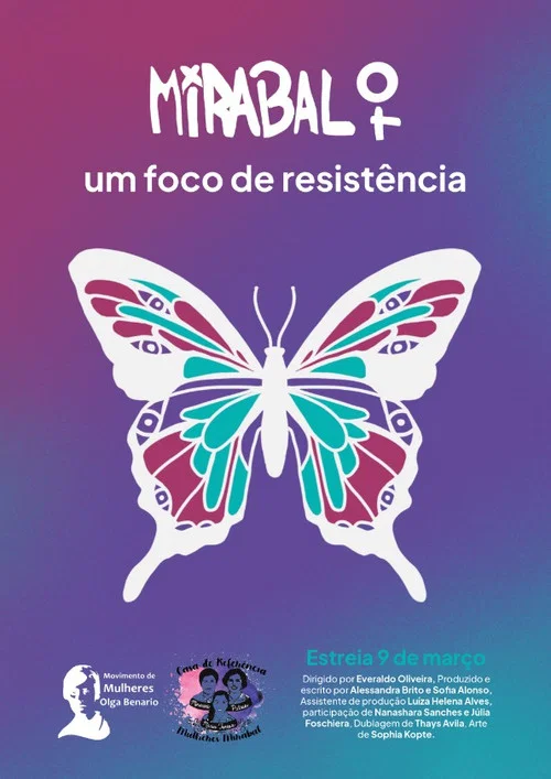 Mirabal: Um Foco de Resist&ecirc;ncia