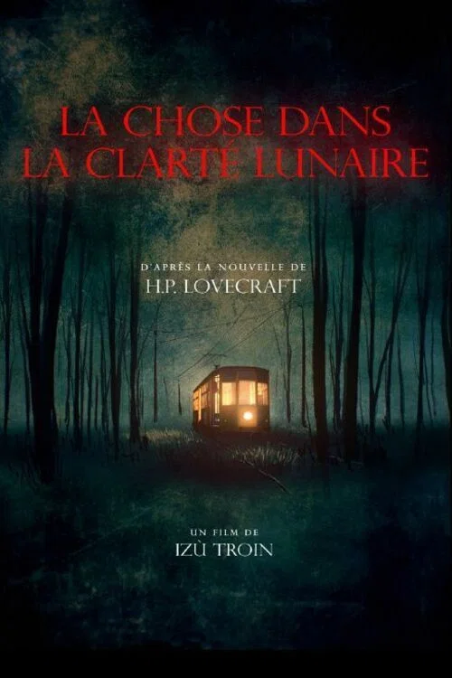 La chose dans la clart&eacute; lunaire