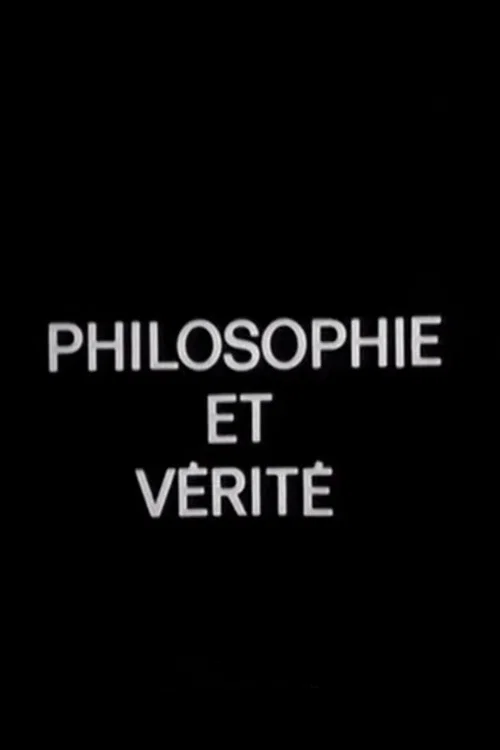 Philosophie et v&eacute;rit&eacute;