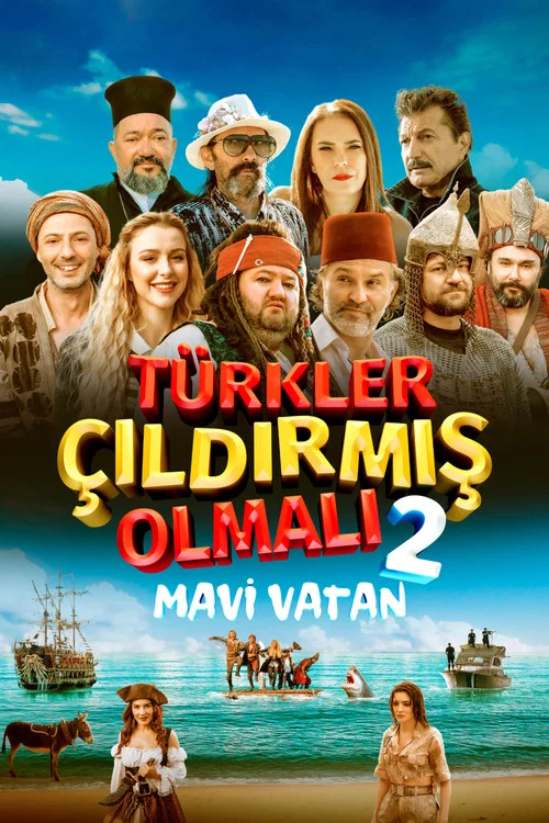 T&uuml;rkler &Ccedil;ıldırmış Olmalı 2: Mavi Vatan