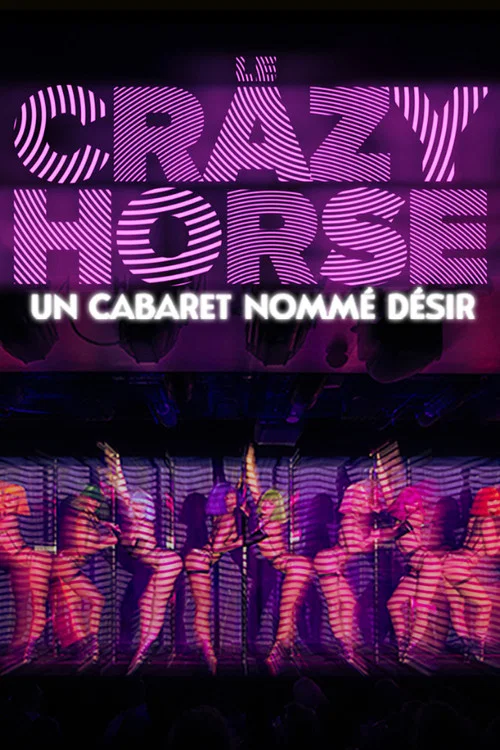 Crazy Horse, un cabaret nomm&eacute; d&eacute;sir