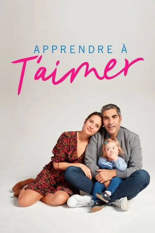 Apprendre &agrave; t'aimer