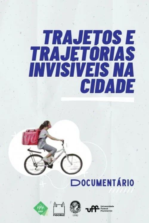 Trajetos e Trajet&oacute;rias Invis&iacute;veis na Cidade