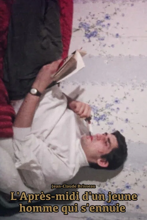L'Apr&egrave;s-midi d'un jeune homme qui s'ennuie