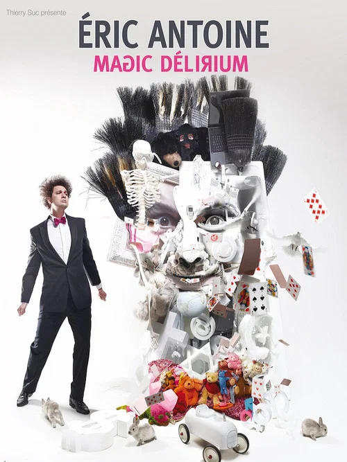 &Eacute;ric Antoine - Magic D&eacute;lirium