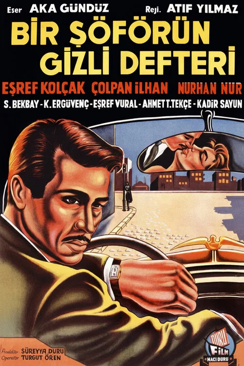 Bir Şof&ouml;r&uuml;n Gizli Defteri