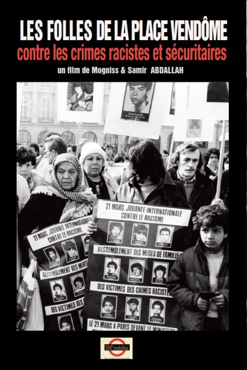 Les "Folles de la Place Vend&ocirc;me"